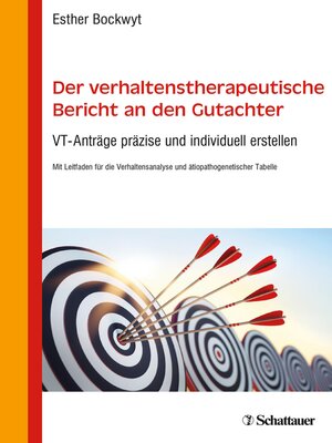 cover image of Der verhaltenstherapeutische Bericht an den Gutachter